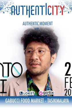 Authentic Moment with Kunto Aji
