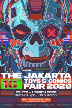 The 16 th Jakarta Toys & Comics Fair 2020