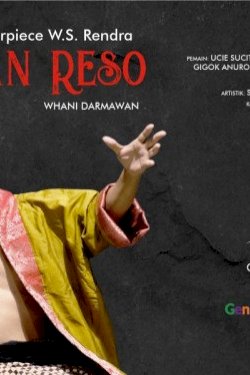 Pementasan Teater Karya Masterpiece W.S Rendra : Panembahan Reso
